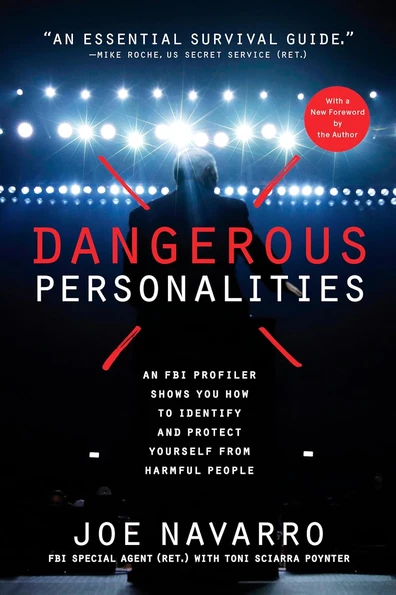 Dangerous Personalities — Joe Navarro