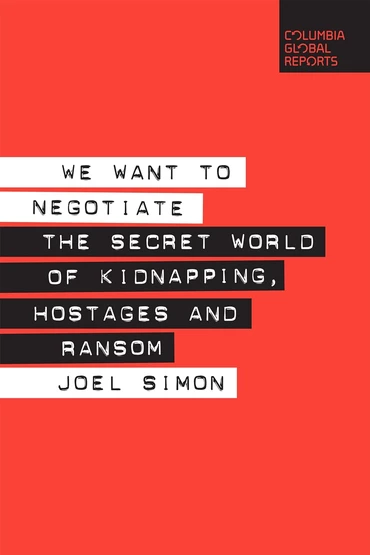 We Want to Negotiate — Joel Simon