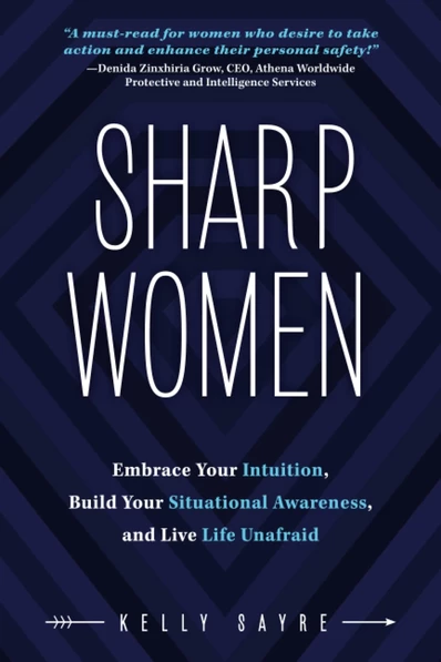 Sharp Women — Kelly Sayre