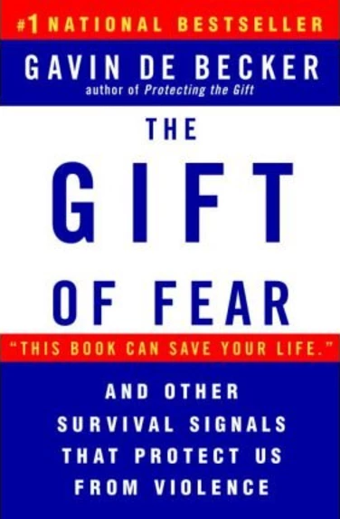 The Gift of Fear — Gavin de Becker