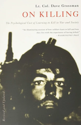 On Killing — Lt. Col. Dave Grossman