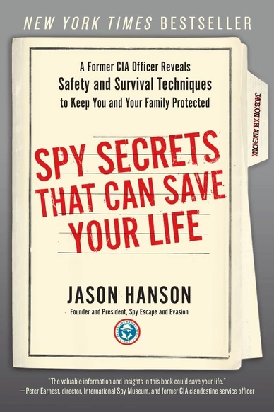 Spy Secrets That Can Save Your Life — Jason Hanson