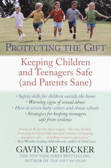 Protecting the Gift — Gavin de Becker