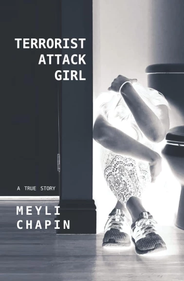 Terrorist Attack Girl — Meyli Chapin